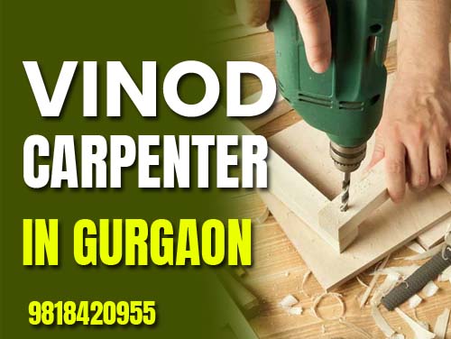 Vinod Carpenter | Gurgaon